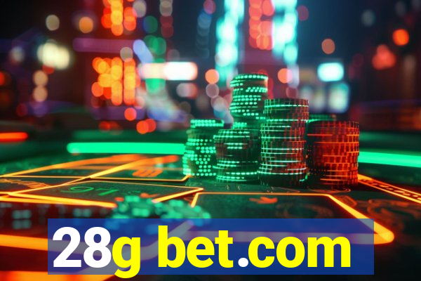 28g bet.com